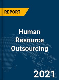 Global Human Resource Outsourcing Market