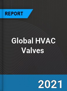 Global HVAC Valves Market