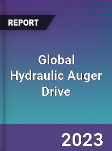 Global Hydraulic Auger Drive Industry