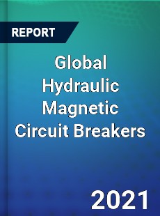 Global Hydraulic Magnetic Circuit Breakers Market