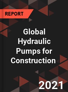 Global Hydraulic Pumps for Construction Market