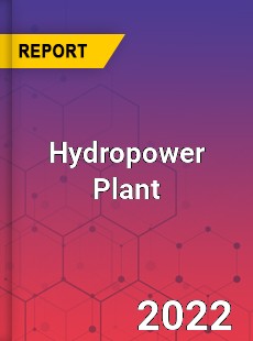 Global Hydropower Plant Market