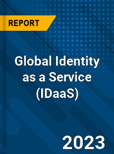 Global Identity as a Service Market