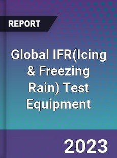 Global IFR Test Equipment Industry