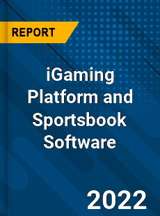 Global iGaming Platform and Sportsbook Software Industry