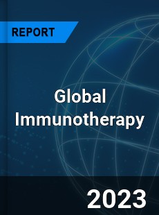 Global Immunotherapy Market