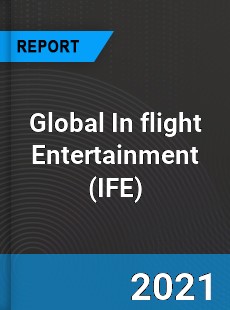 Global In flight Entertainment Market