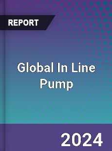 Global In Line Pump Market