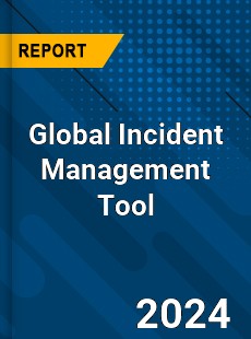 Global Incident Management Tool Industry