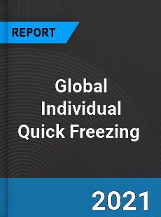 Global Individual Quick Freezing Market