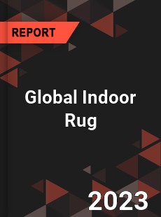 Global Indoor Rug Industry