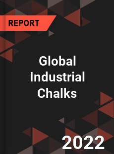 Global Industrial Chalks Market