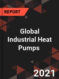 Global Industrial Heat Pumps Market