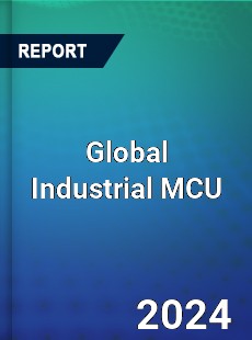 Global Industrial MCU Industry