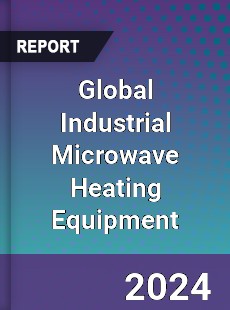 Global Industrial Microwave Heating Equipment Industry