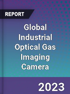 Global Industrial Optical Gas Imaging Camera Industry