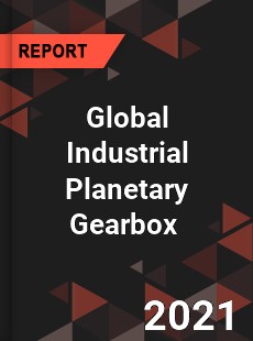 Global Industrial Planetary Gearbox Market