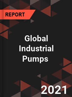 Global Industrial Pumps Market