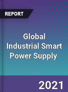 Global Industrial Smart Power Supply Market