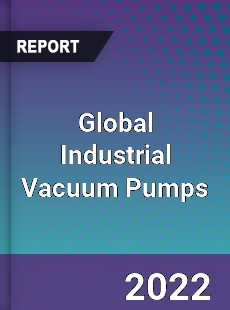 Global Industrial Vacuum Pumps Market