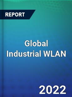 Global Industrial WLAN Market