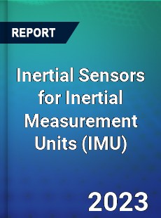 Global Inertial Sensors for Inertial Measurement Units Market