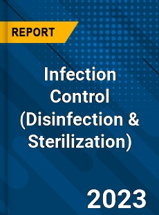 Global Infection Control Market