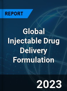 Global Injectable Drug Delivery Formulation Market