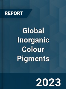 Global Inorganic Colour Pigments Market