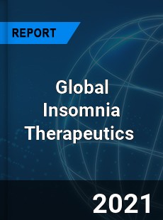 Global Insomnia Therapeutics Market