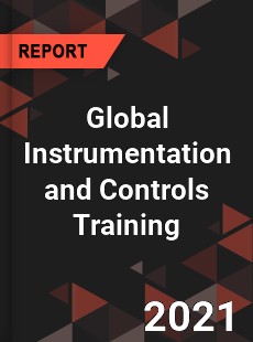 Global Instrumentation and Controls Training Market