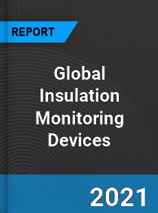 Global Insulation Monitoring Devices Market