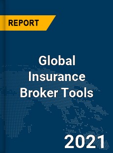 Global Insurance Broker Tools Market