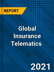 Global Insurance Telematics Market