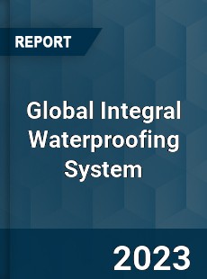 Global Integral Waterproofing System Industry