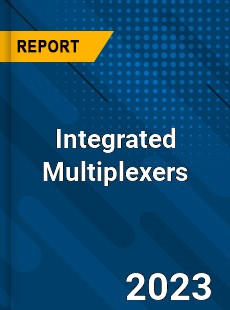 Global Integrated Multiplexers Market