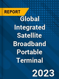 Global Integrated Satellite Broadband Portable Terminal Industry