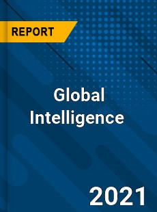 Global Intelligence Market