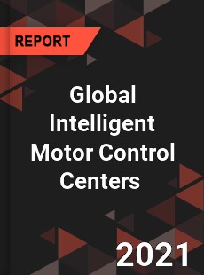 Global Intelligent Motor Control Centers Market