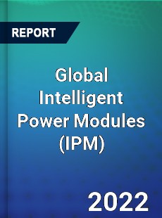 Global Intelligent Power Modules Market