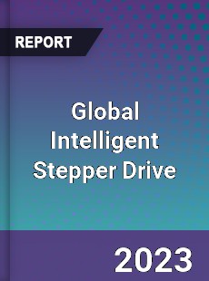 Global Intelligent Stepper Drive Industry