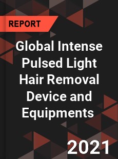 Global Intense Pulsed Light Hair Removal Device and Equipments Market