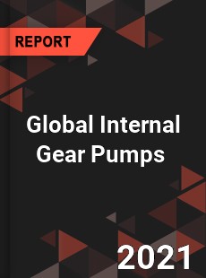 Global Internal Gear Pumps Market