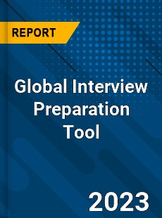 Global Interview Preparation Tool Industry