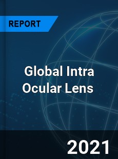 Global Intra Ocular Lens Market