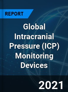 Global Intracranial Pressure Monitoring Devices Market