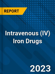 Global Intravenous Iron Drugs Market