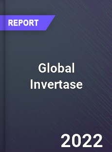 Global Invertase Market