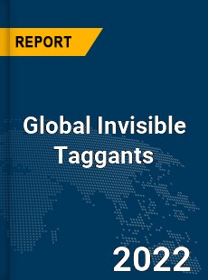 Global Invisible Taggants Market