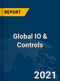 Global IO amp Controls Market